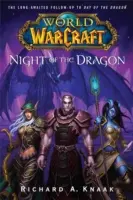 Welt von Warcraft: Die Nacht des Drachen - World of Warcraft: Night of the Dragon