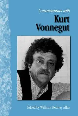 Gespräche mit Kurt Vonnegut - Conversations with Kurt Vonnegut