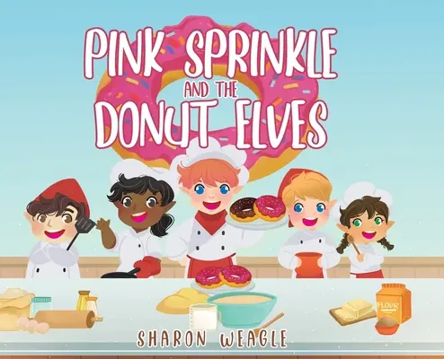 Pink Sprinkle und die Donut-Elfen - Pink Sprinkle and the Donut Elves