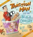 Das Zugpferd und die Strand-Odyssee - Traction Man and the Beach Odyssey