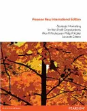 Strategisches Marketing für Non-Profit-Organisationen:Pearson New International Edition - United States Edition - Strategic Marketing for non-profit Organisations:Pearson New International Edition - United States Edition