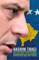 Neuer Staat, moderner Staatsmann: Hashim Thai - Eine Biographie - New State, Modern Statesman: Hashim Thai - A Biography