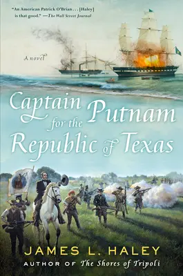 Kapitän Putnam für die Republik Texas - Captain Putnam for the Republic of Texas