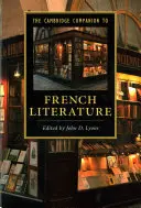 Der Cambridge Companion zur französischen Literatur - The Cambridge Companion to French Literature