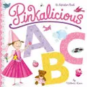 Pinkalicious ABC: Ein Alphabetbuch - Pinkalicious ABC: An Alphabet Book