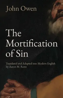 Die Abtötung der Sünde - The Mortification of Sin