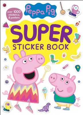 Peppa Pig Super-Stickerbuch (Peppa Pig) - Peppa Pig Super Sticker Book (Peppa Pig)