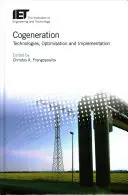 Kraft-Wärme-Kopplung: Technologien, Optimierung und Umsetzung - Cogeneration: Technologies, Optimization and Implementation