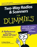 Funksprechgeräte und Scanner für Dummies - Two-Way Radios and Scanners for Dummies