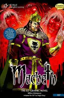 Macbeth (Britisches Englisch): Klassische Graphic Novel-Sammlung - Macbeth (British English): Classic Graphic Novel Collection