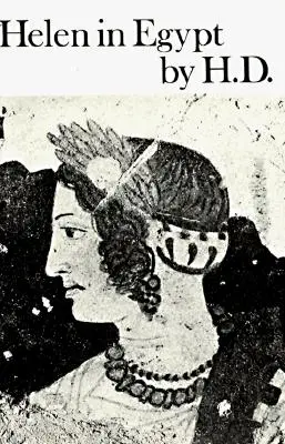 Helena in Ägypten: Lyrik - Helen in Egypt: Poetry
