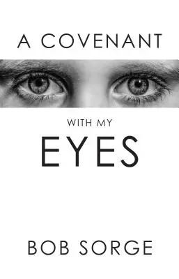 Ein Bündnis mit meinen Augen - A Covenant with My Eyes