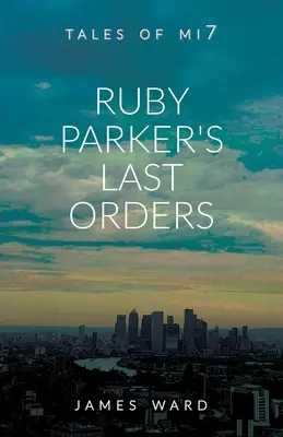 Ruby Parkers letzte Aufträge - Ruby Parker's Last Orders