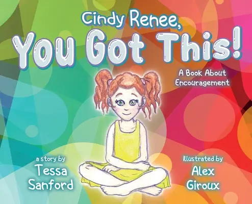 Cindy Renee, Du schaffst das! - Cindy Renee, You Got This!