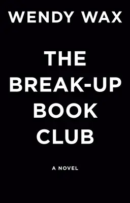 Der Break-Up Buchclub - The Break-Up Book Club