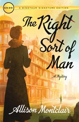 Die richtige Art von Mann: Ein Sparks & Bainbridge-Krimi - The Right Sort of Man: A Sparks & Bainbridge Mystery