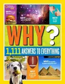 National Geographic Kids Why?: Über 1.111 Antworten auf alles - National Geographic Kids Why?: Over 1,111 Answers to Everything