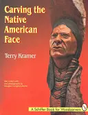 Das Gesicht der amerikanischen Ureinwohner schnitzen - Carving the Native American Face