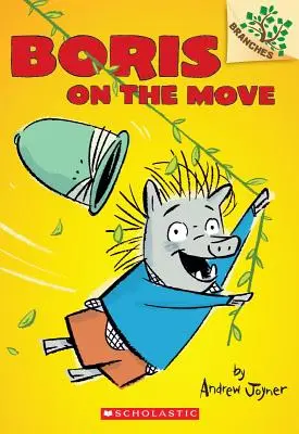 Boris auf dem Sprung: Ein Zweigbuch (Boris #1), 1 - Boris on the Move: A Branches Book (Boris #1), 1