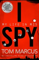 Ich spioniere: Mein Leben in der Mi5 - I Spy: My Life in Mi5