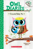 Eva und Baby Mo: Ein Zweigbuch (Owl Diaries #10), 10 - Eva and Baby Mo: A Branches Book (Owl Diaries #10), 10