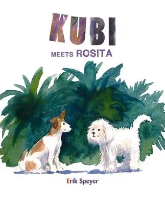 Kubi trifft Rosita - Kubi Meets Rosita