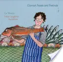 Cornische Feste und Festivals - Cornish Feasts and Festivals