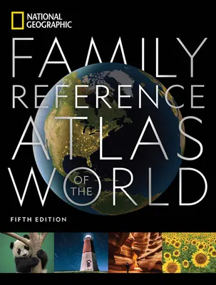 National Geographic Family Reference Atlas, 5. Ausgabe - National Geographic Family Reference Atlas 5th Edition