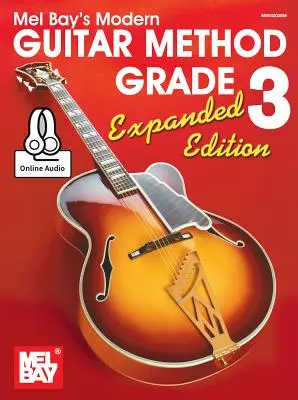 Modern Guitar Method Grade 3, Erweiterte Ausgabe - Modern Guitar Method Grade 3, Expanded Edition