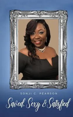 Gerettet, Sexy & Zufrieden - Saved, Sexy & Satisfied