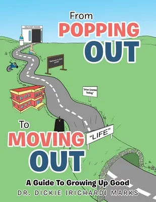 Vom Ausbrechen bis zum Ausziehen: Ein Leitfaden für gutes Aufwachsen - From Popping out to Moving out: a Guide to Growing up Good