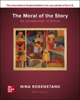 ISE Die Moral der Geschichte: Eine Einführung in die Ethik - ISE The Moral of the Story: An Introduction to Ethics