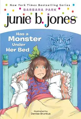 Junie B. Jones #8: Junie B. Jones hat ein Monster unter ihrem Bett - Junie B. Jones #8: Junie B. Jones Has a Monster Under Her Bed