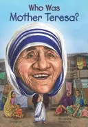 Wer war Mutter Teresa? - Who Was Mother Teresa?