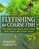 Fliegenfischen auf Grobfisch - Flyfishing for Coarse Fish