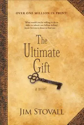 Die ultimative Gabe - The Ultimate Gift