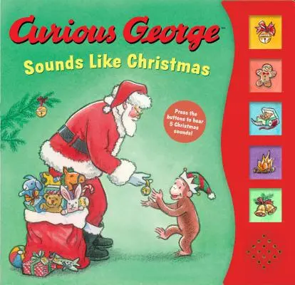 Curious George klingt wie Weihnachten Soundbuch - Curious George Sounds Like Christmas Sound Book