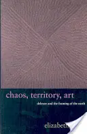 Chaos, Territorium, Kunst: Deleuze und die Rahmung der Erde - Chaos, Territory, Art: Deleuze and the Framing of the Earth