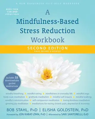 Arbeitsbuch zur achtsamkeitsbasierten Stressreduzierung (A Mindfulness-Based Stress Reduction Workbook) - A Mindfulness-Based Stress Reduction Workbook