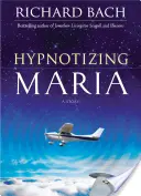 Die hypnotisierende Maria - Hypnotizing Maria