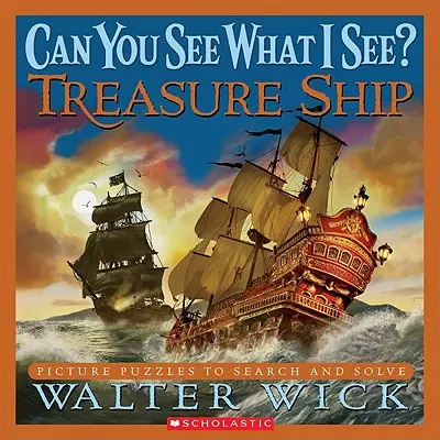 Kannst du sehen, was ich sehe? Treasure Ship: Bilderrätsel zum Suchen und Lösen - Can You See What I See? Treasure Ship: Picture Puzzles to Search and Solve