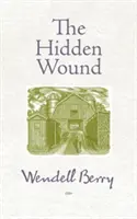 Die verborgene Wunde - The Hidden Wound