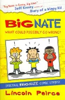 Big Nate Compilation 1: Was kann schon schiefgehen? - Big Nate Compilation 1: What Could Possibly Go Wrong?