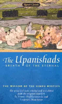 Die Upanishaden: Der Atem des Ewigen - The Upanishads: Breath from the Eternal