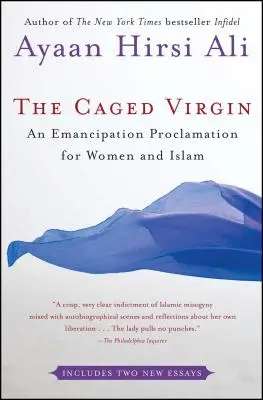 Die gefangene Jungfrau: Eine Emanzipationsproklamation für Frauen und den Islam - The Caged Virgin: An Emancipation Proclamation for Women and Islam
