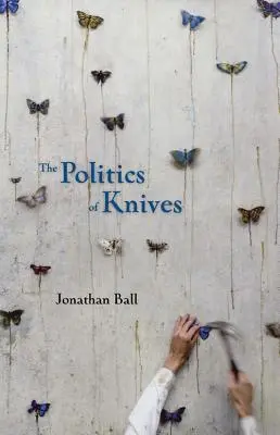 Die Politik des Messers - The Politics of Knives