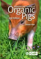 Ernährung und Fütterung von Bio-Schweinen - Nutrition and Feeding of Organic Pigs