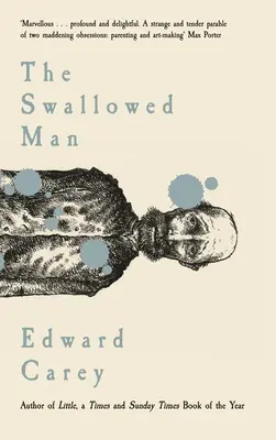 Der verschluckte Mann - The Swallowed Man