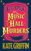 Kitty Peck und die Music-Hall-Morde - Kitty Peck and the Music Hall Murders