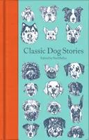 Klassische Hundegeschichten - Classic Dog Stories